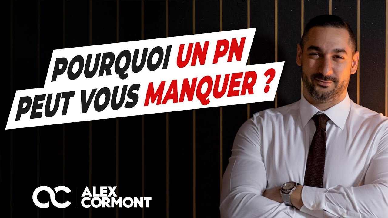 Pourquoi un PN peut vous manquer ?