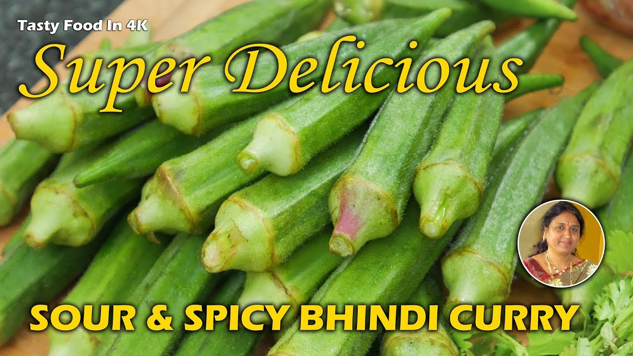 Sour and Spicy Bhindi Curry Recipe | Super Tasty & Delicious...