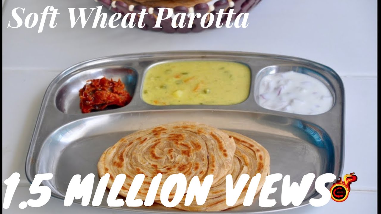 Soft Wheat Parotta/ Gothambu Parotta/Wheat Lachaa Paratha/Layered Paratha -Recipe no 158