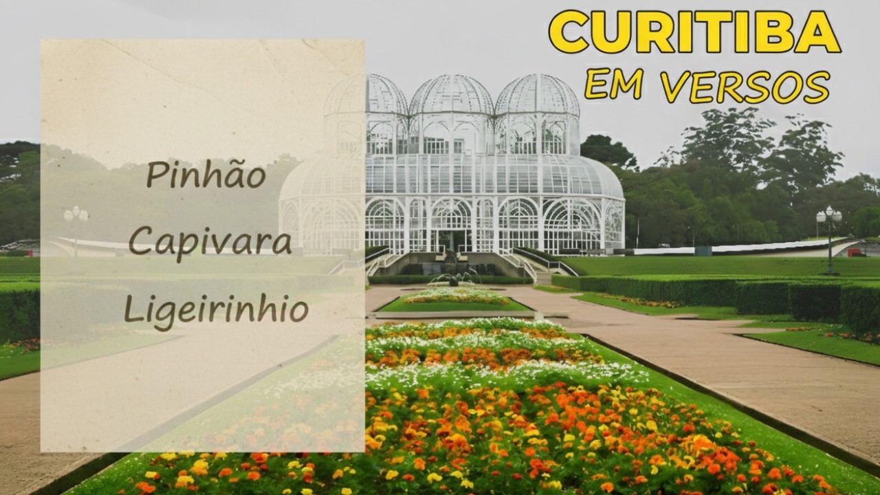 Você Conhece a Curitiba das Letras? Uma Música para a Cidade Sorriso