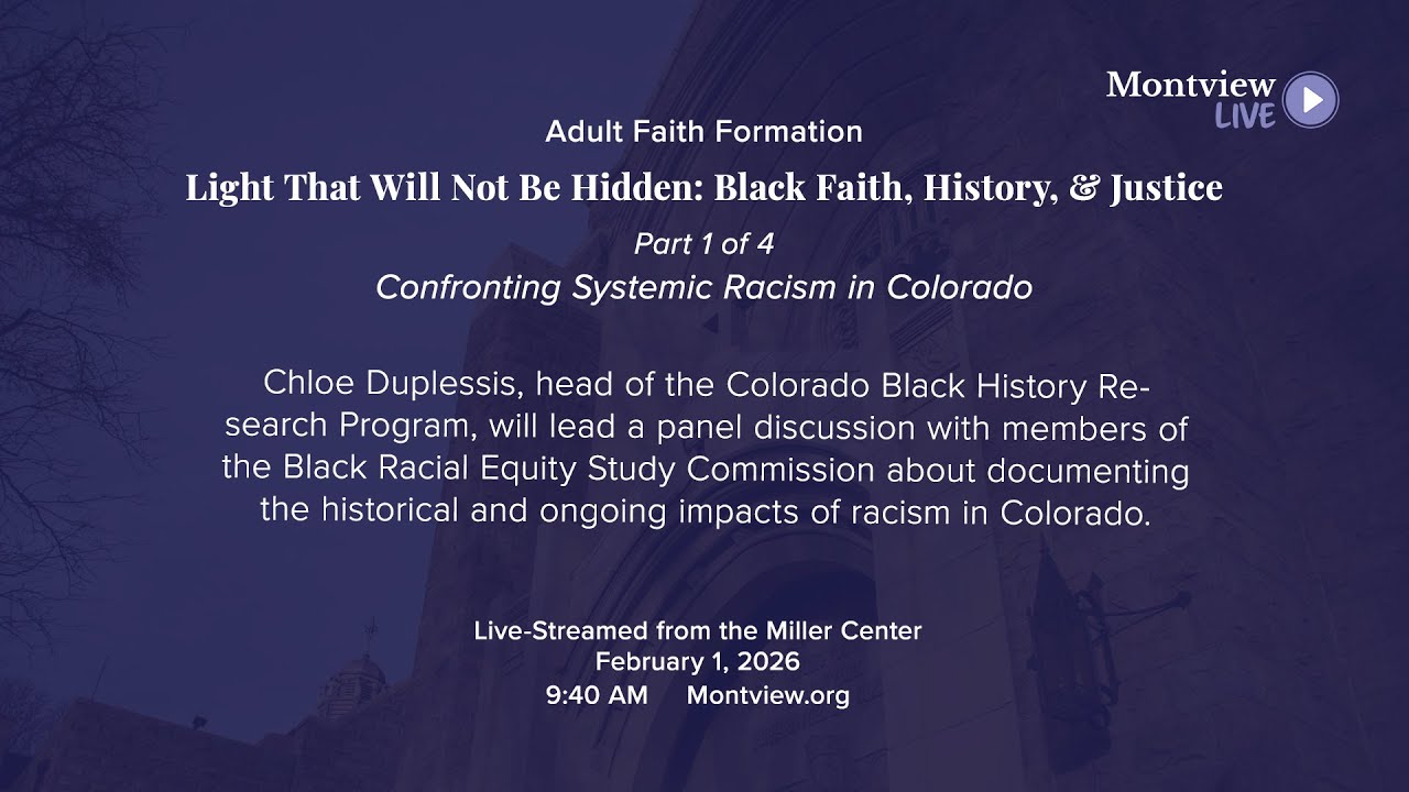 Adult Faith Formation--Light That Will Not Be Hidden: Black Faith, History, & Justice