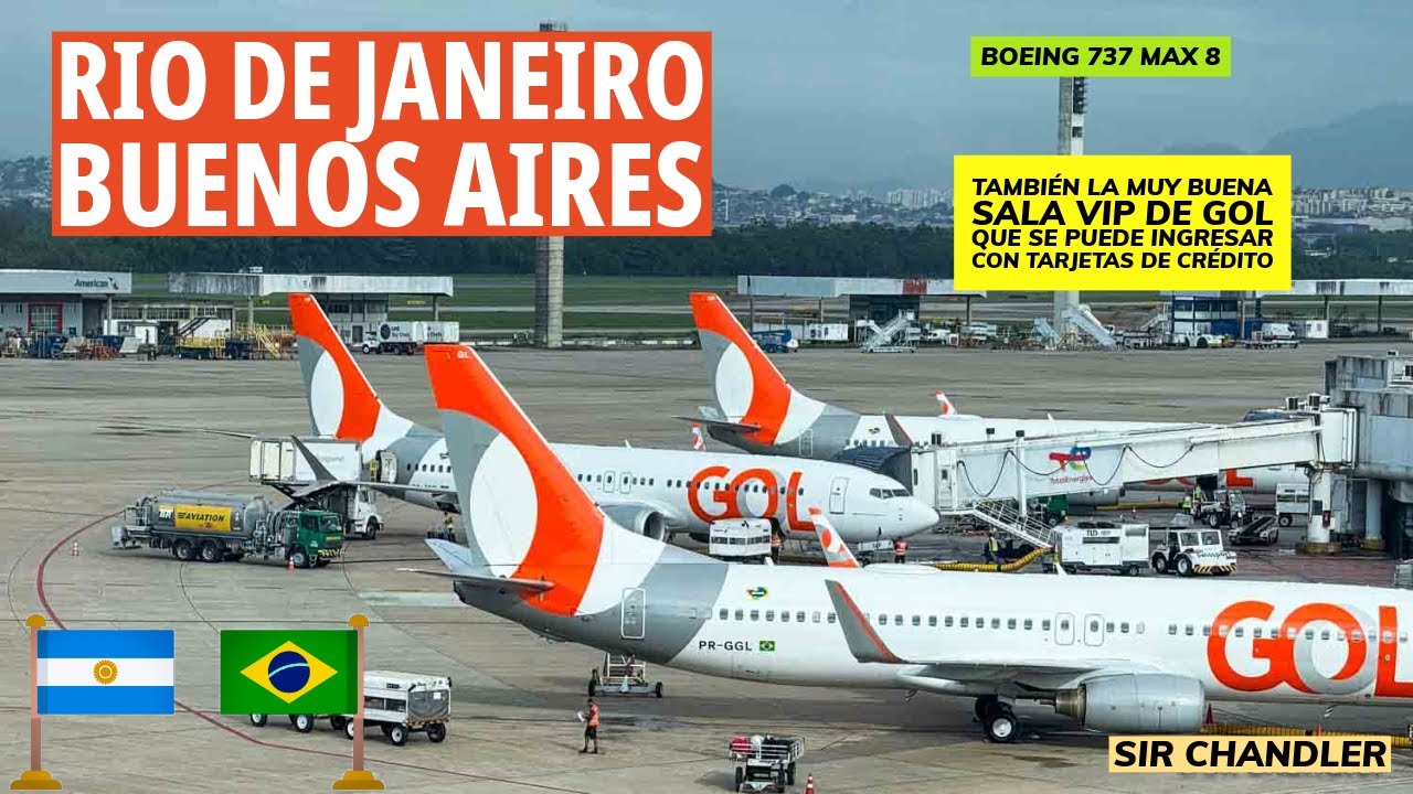 DE RIO DE JANEIRO A AEROPARQUE (BUENOS AIRES) EN 737 MAX DE GOL