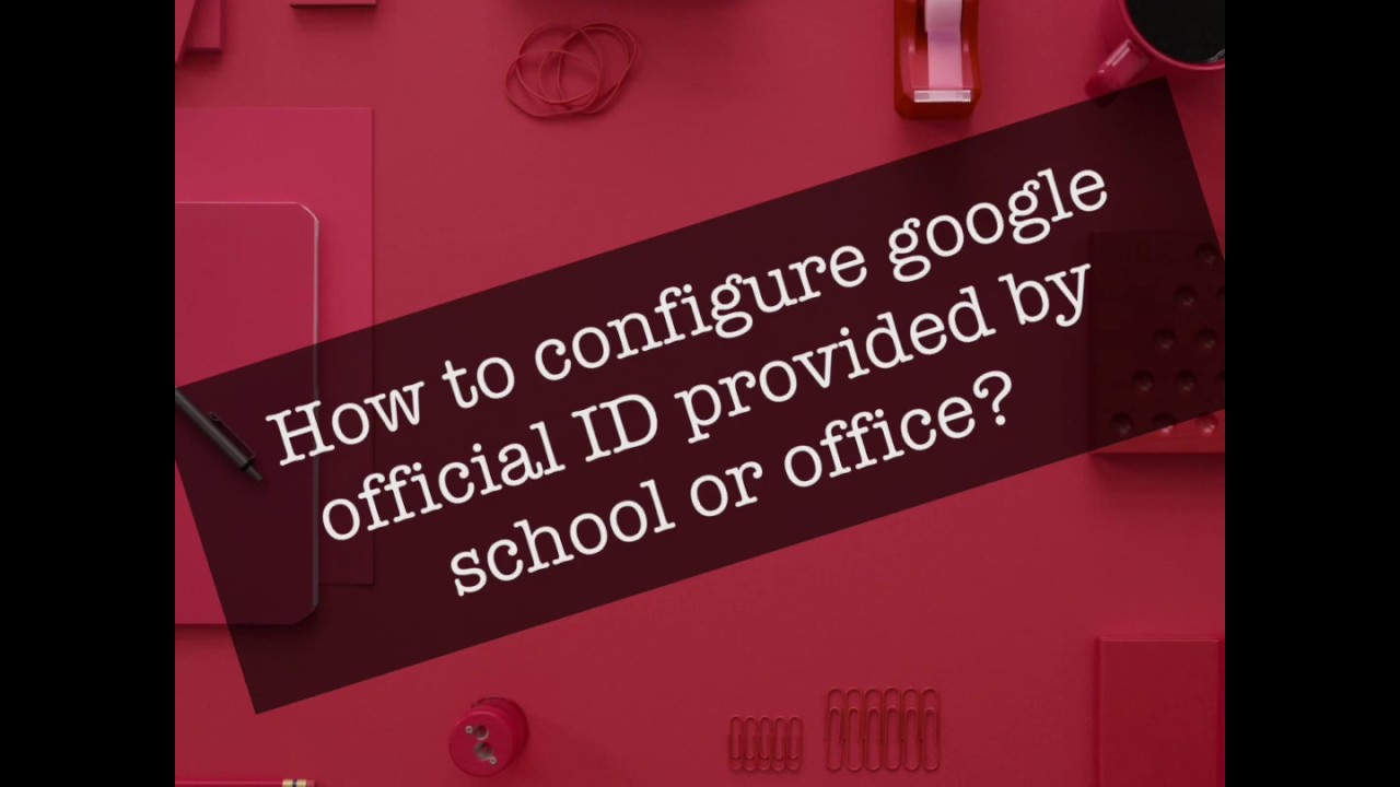 How to configure official email id on Gmail of your school or organization