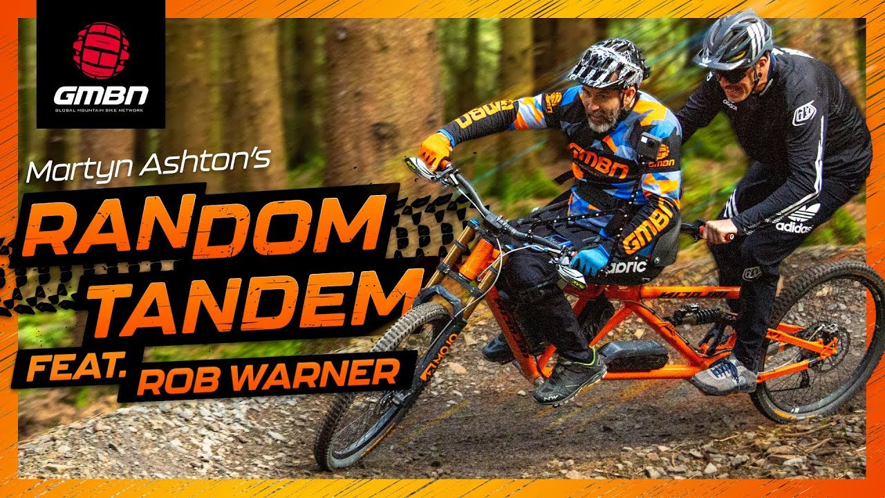 Mountain Biking Legend Rob Warner | Martyn Ashton's Random Tandem Ep. 1