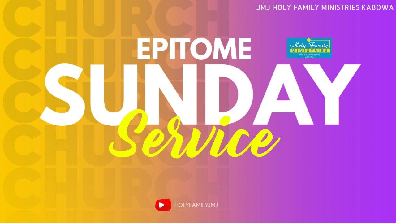SUNDAY EPITOME SERVICE 58 | DR.BALIRUNO JOHN BAPTIST