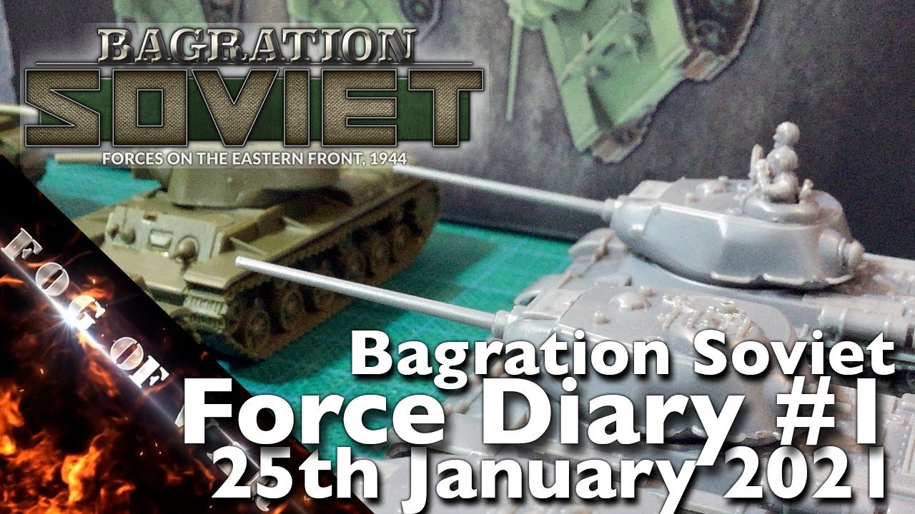 Force Diary | Bagration Soviet #1 | Flames of War