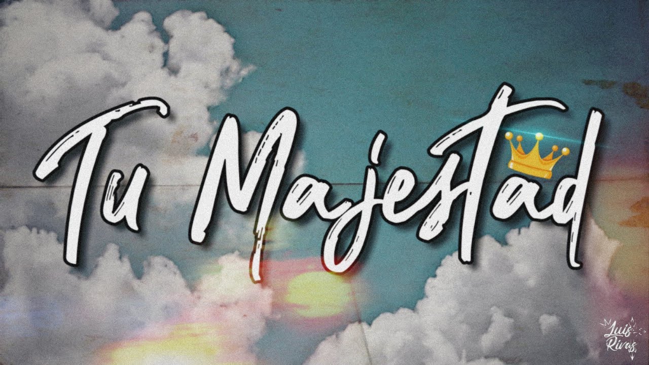Tu Majestad👑 - Luis Rivas (Piano Version)