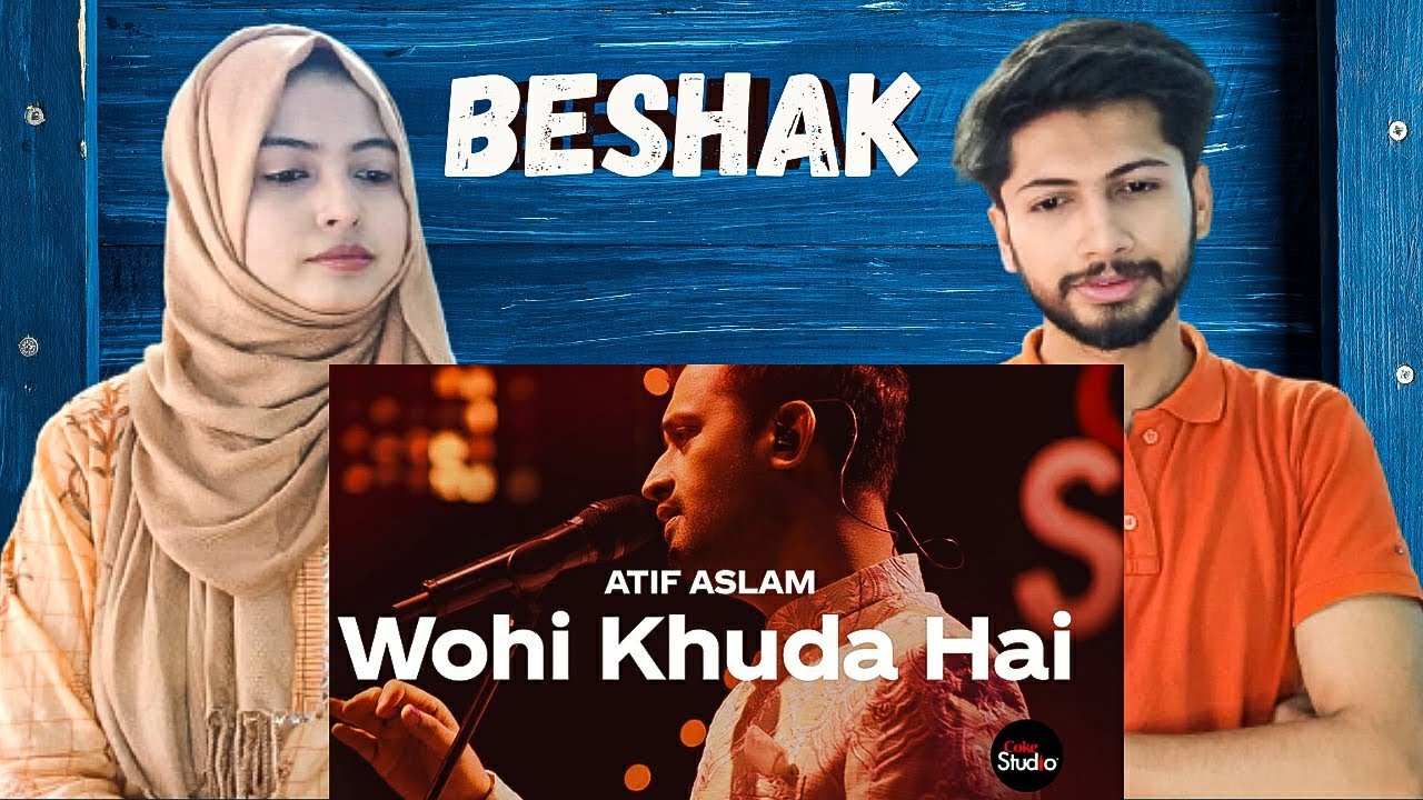 Coke Studio Season 12 | Wohi Khuda Hai | Atif Aslam | Indian reaction