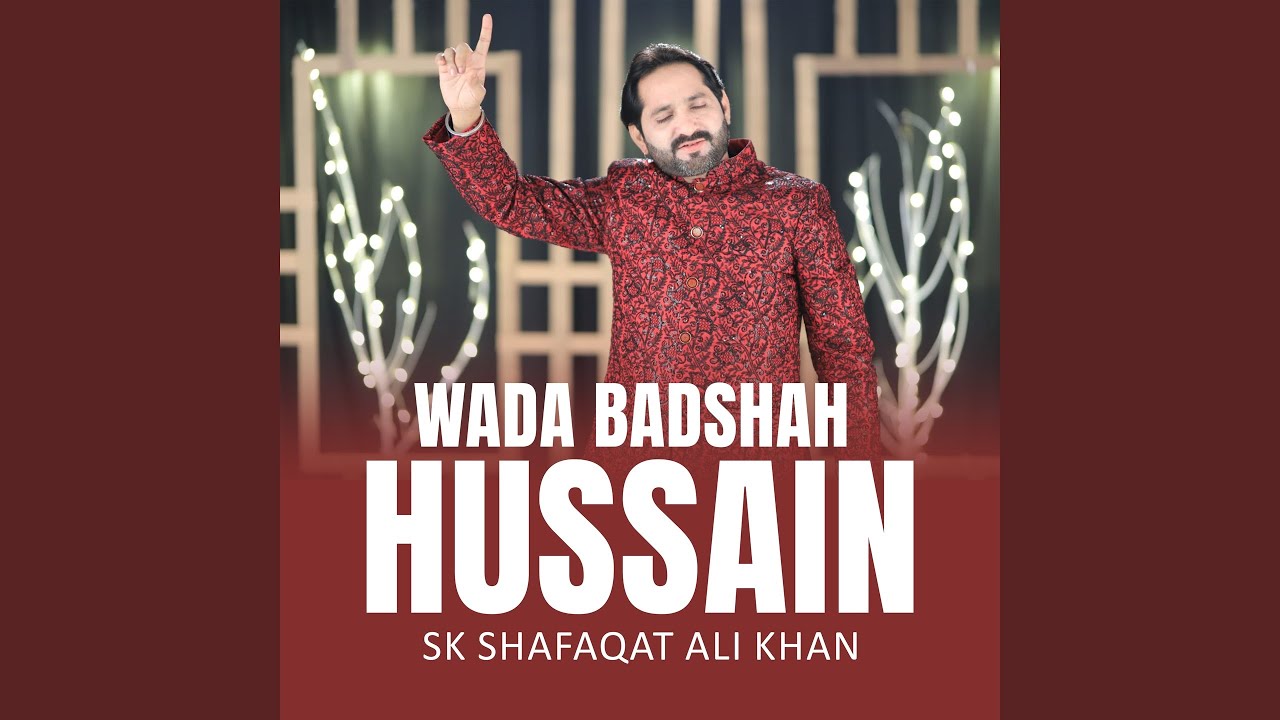 Wada Badshah Hussain