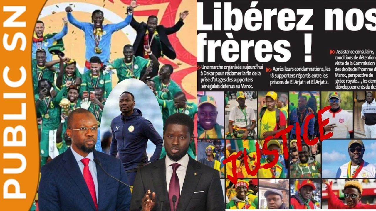 La population sénégalaise réclame la libération des 18 supporters arrêtés au Maroc