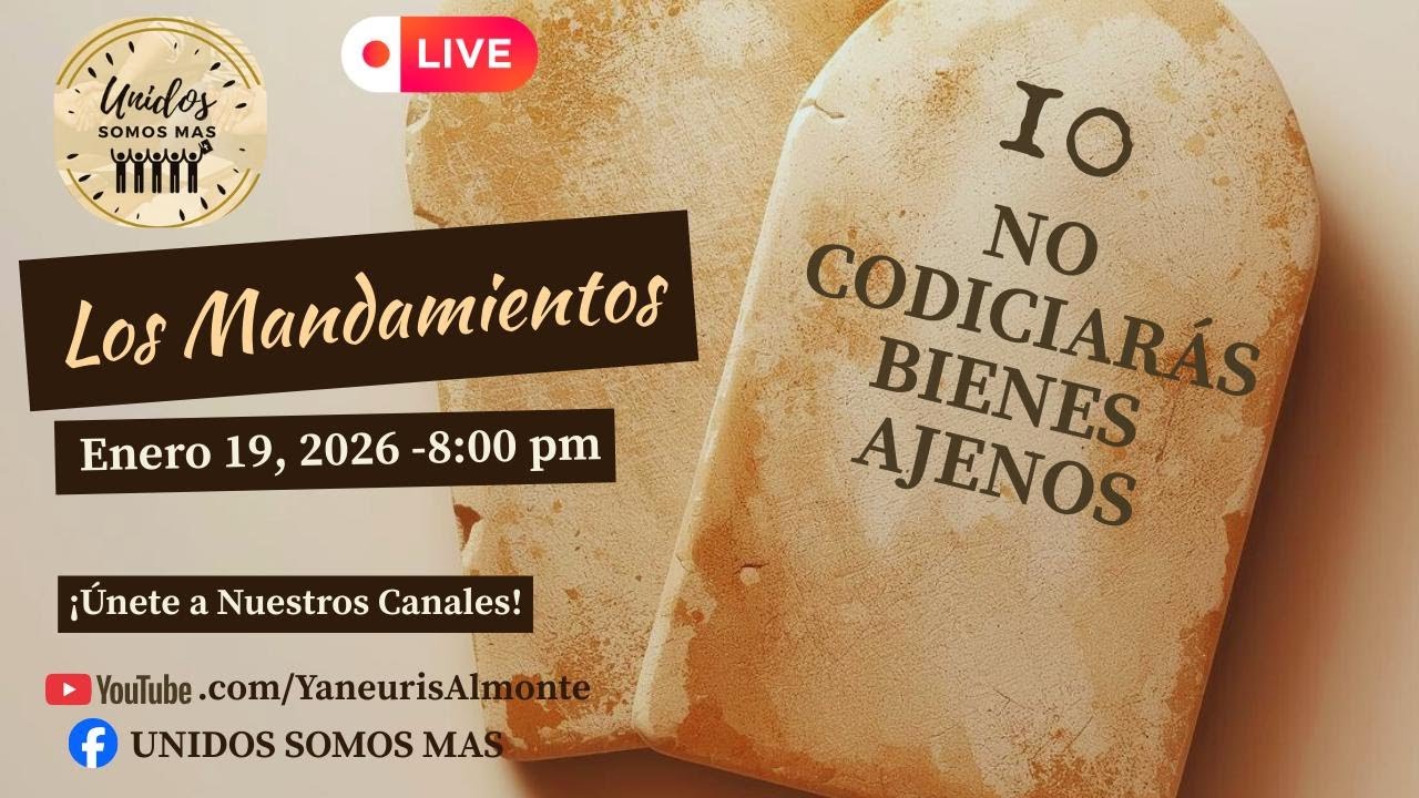 10- NO CODICIARA VIENES AJENOS/ LOS MANDAMIENTOS 📱