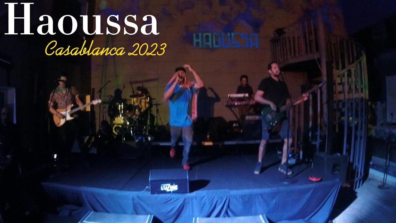 Haoussa Live Casablanca 03/06/2023