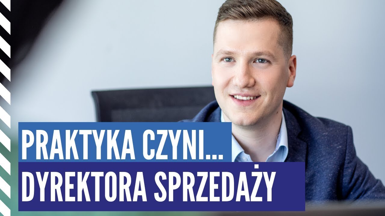 KARIERA W SPRZEDAŻY | Od praktykanta do Dyrektora Handlowego
