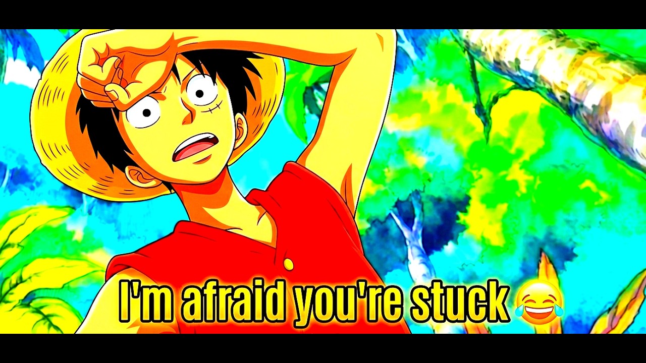 👒 Боюсь, ты застрял 😂.| One Piece