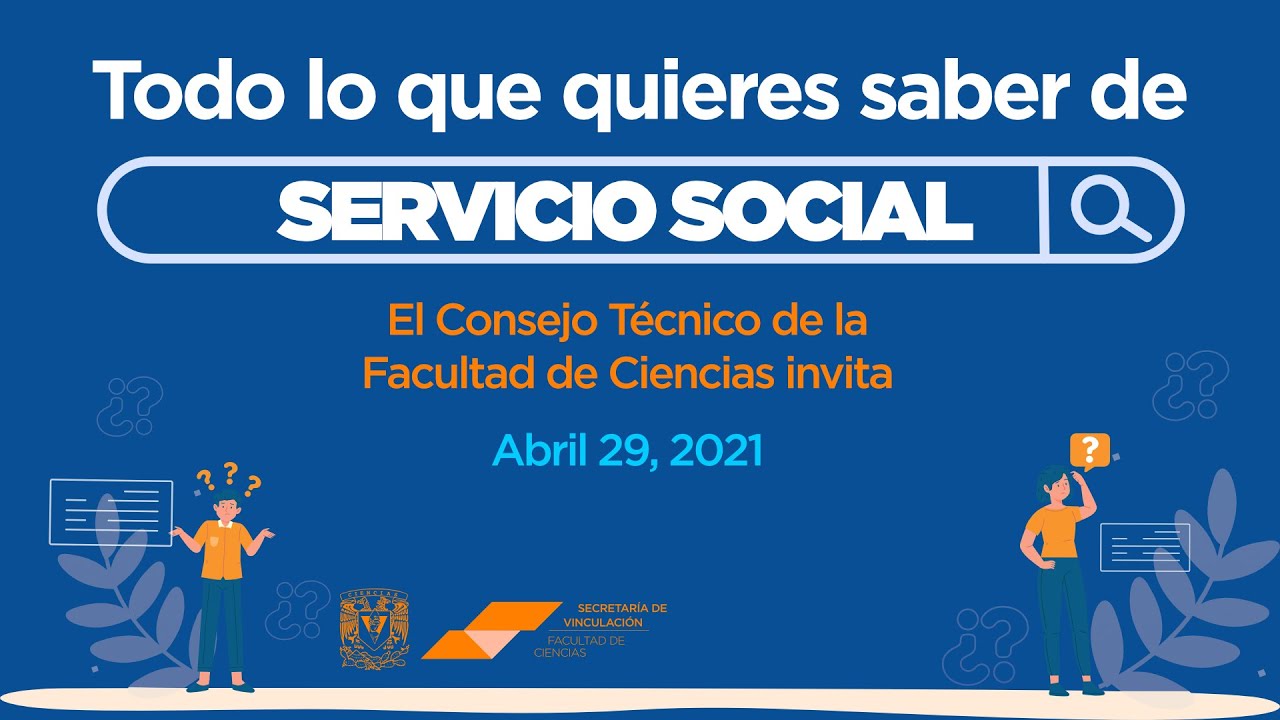 Lo que tienes que saber de SERVICIO SOCIAL