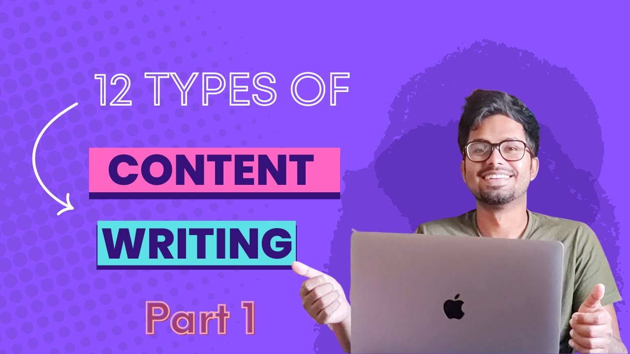 12 Types of Content Writing(Part 1) Content Writing tutorial for beginners | Content Writing course.