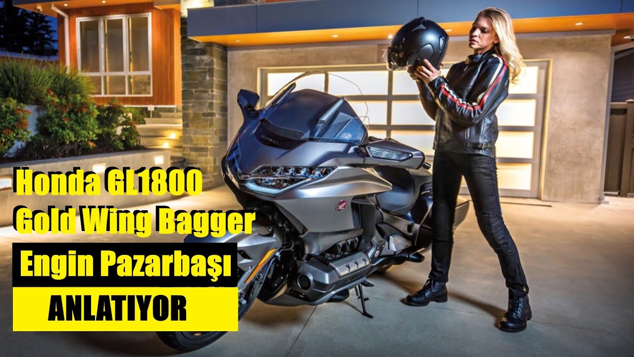 Honda GL1800 Gold Wing Bagger I Engin Pazarbaşı anlatıyor