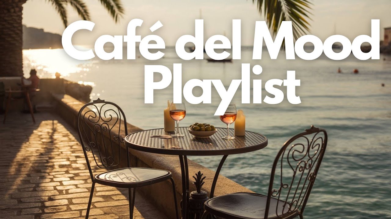 This MUSIC Feels Like a VACATION 🍹🎶 | Café del Mood VIBES
