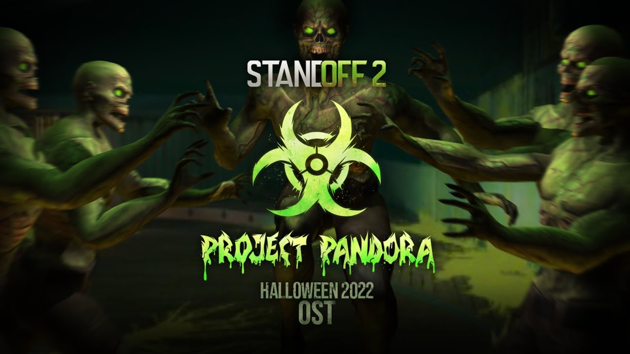Standoff 2 Project Pandora | Full OST Halloween 2022 0.21.0