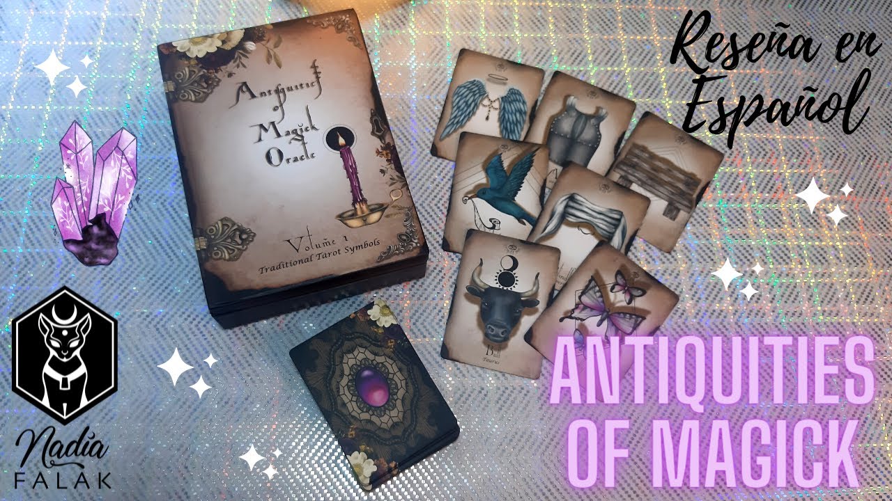 ANTIQUITIES OF MAGICK 🔮 Reseña en Español ✨ Nadia Falak