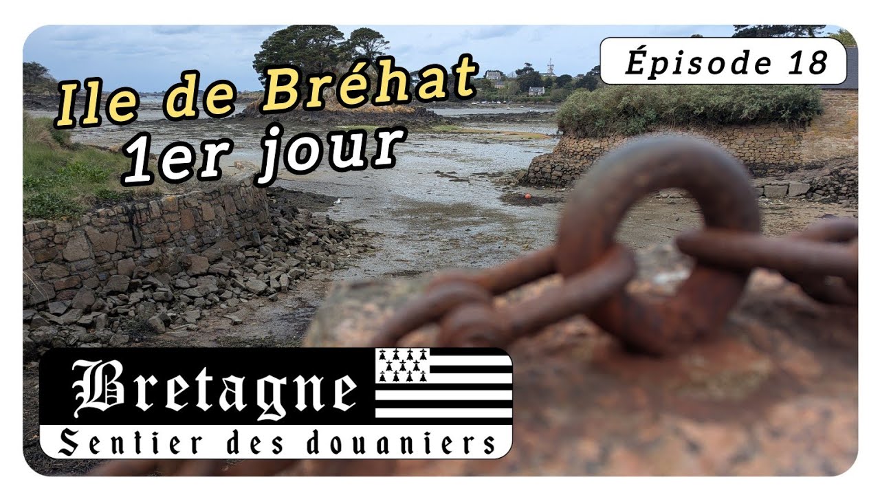 Sentier des douaniers - Episode 18