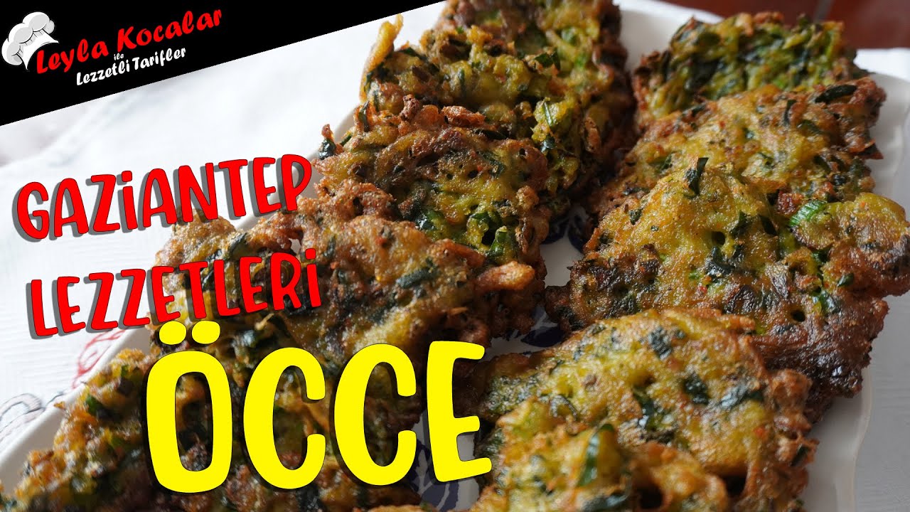 Yöresel Lezzetlerden ÖCCE tarifi... Mücver'in kardeşi... Özel ÖCCE yapılışı...Gaziantep ÖCCE tarifi
