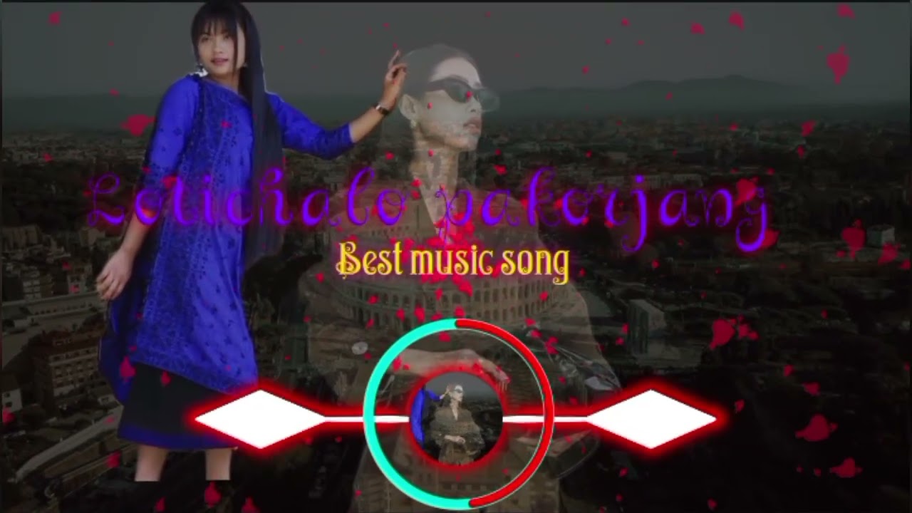 Lotichalo pakorjang;;_(best music remix song 
