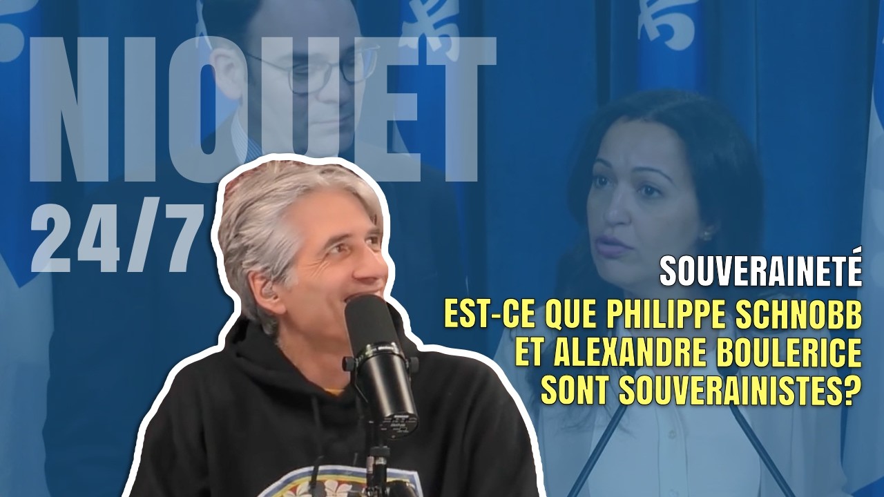 Est-ce que Philippe Schnobb et Alexandre Boulerice sont souverainistes? - OLI 24/7