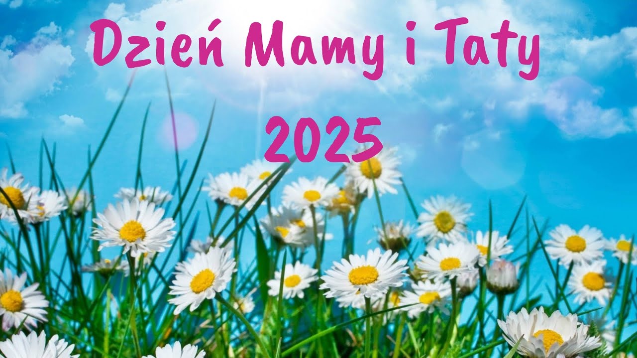 Dzień Mamy i Taty