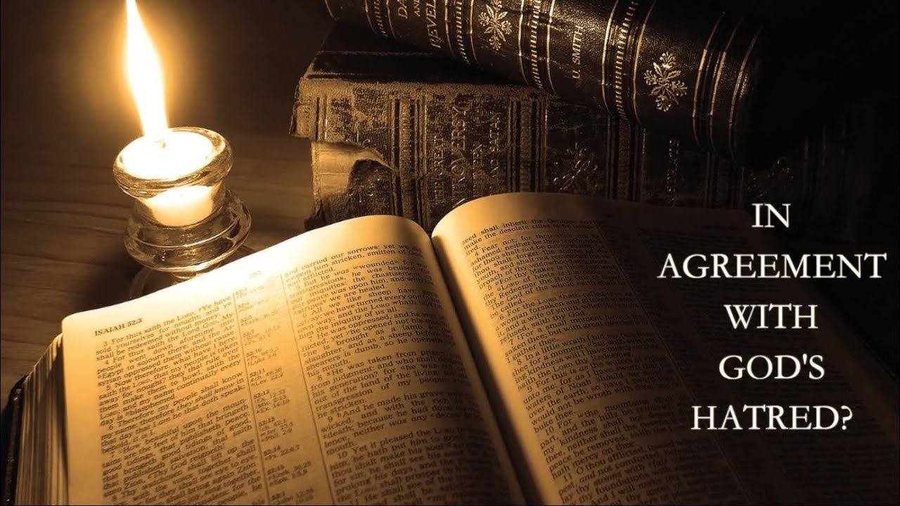 In Agreement with God's Hatred?