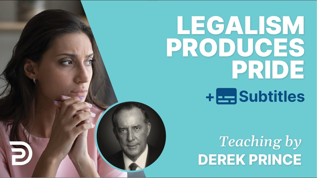 Legalism produces pride -