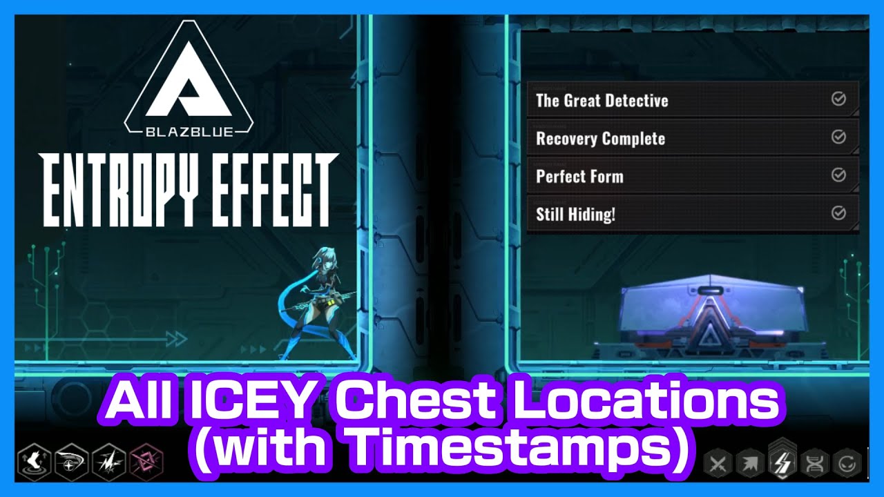 BlazBlue Entrophy Effect ICEY All Chest Locations