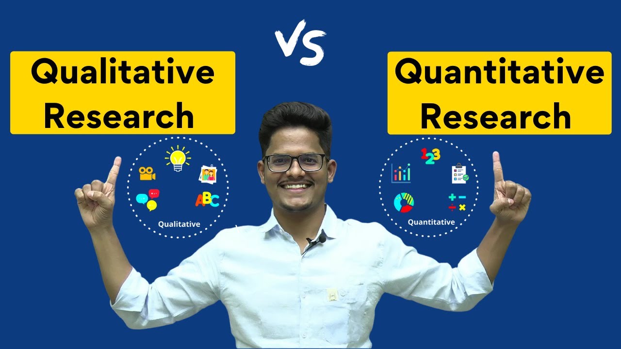 Understanding Qualitative Vs Quantitative Research in Simple Way