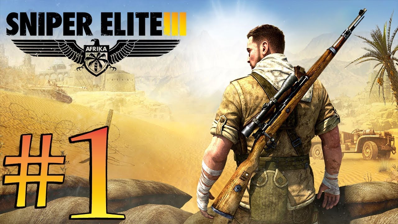 Sniper Elite 3 (PC) walkthrough part 1
