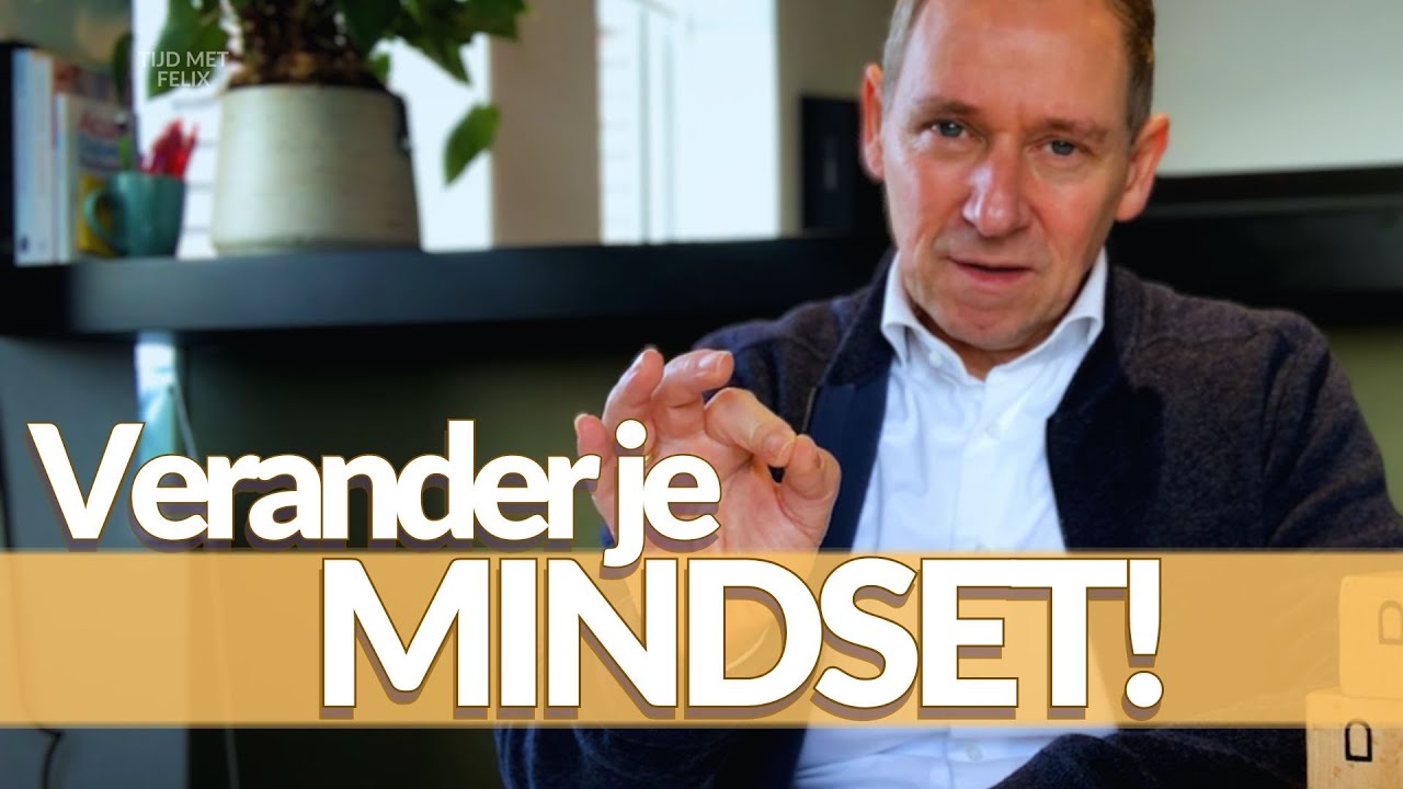 Verander je MINDSET om tegenslag te overwinnen!