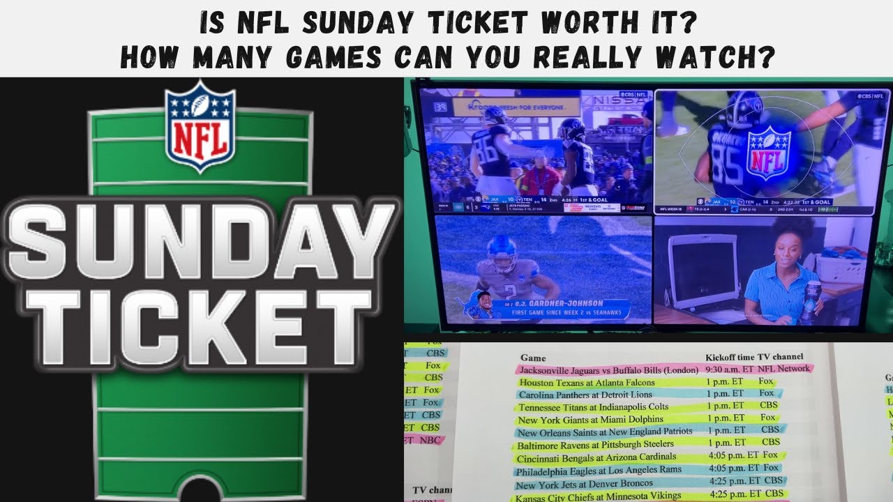 Is NFL Sunday Ticket Worth It? How Many Games Can You Really Watch?