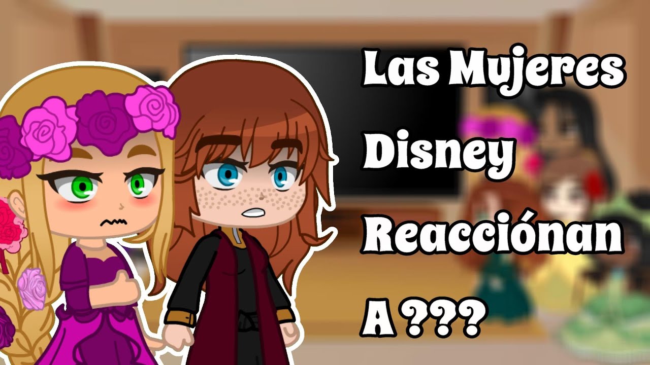 Las Princesas/Mujeres Disney Reaccionan A Encanto #3 // Gacha Club // GCRV // PDVR #5