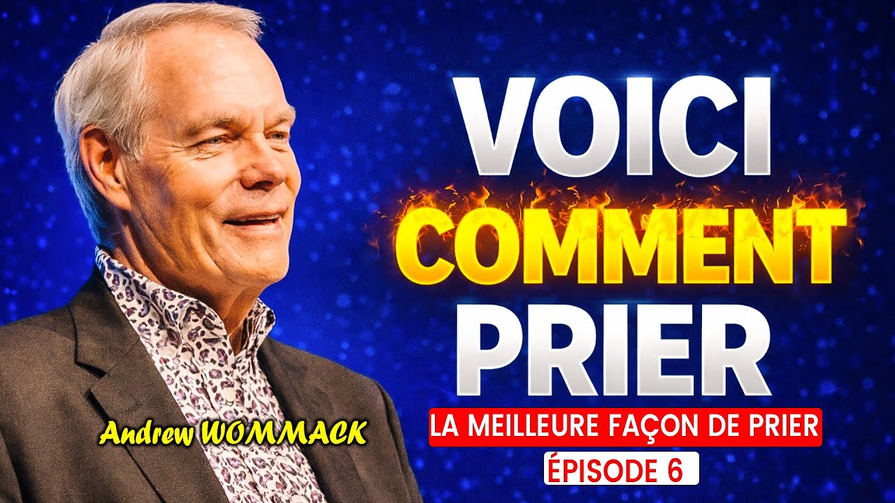 Ce Secret de la Prière Peut Changer Ton Destin / Enseignement Puissant du Dr Andrew. WOMMACK