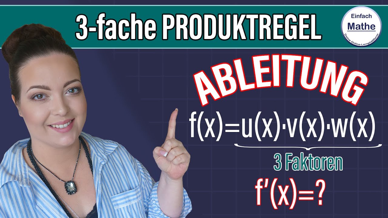 3 fache Produktregel zum Ableiten | 3 Faktoren ableiten by einfach mathe!
