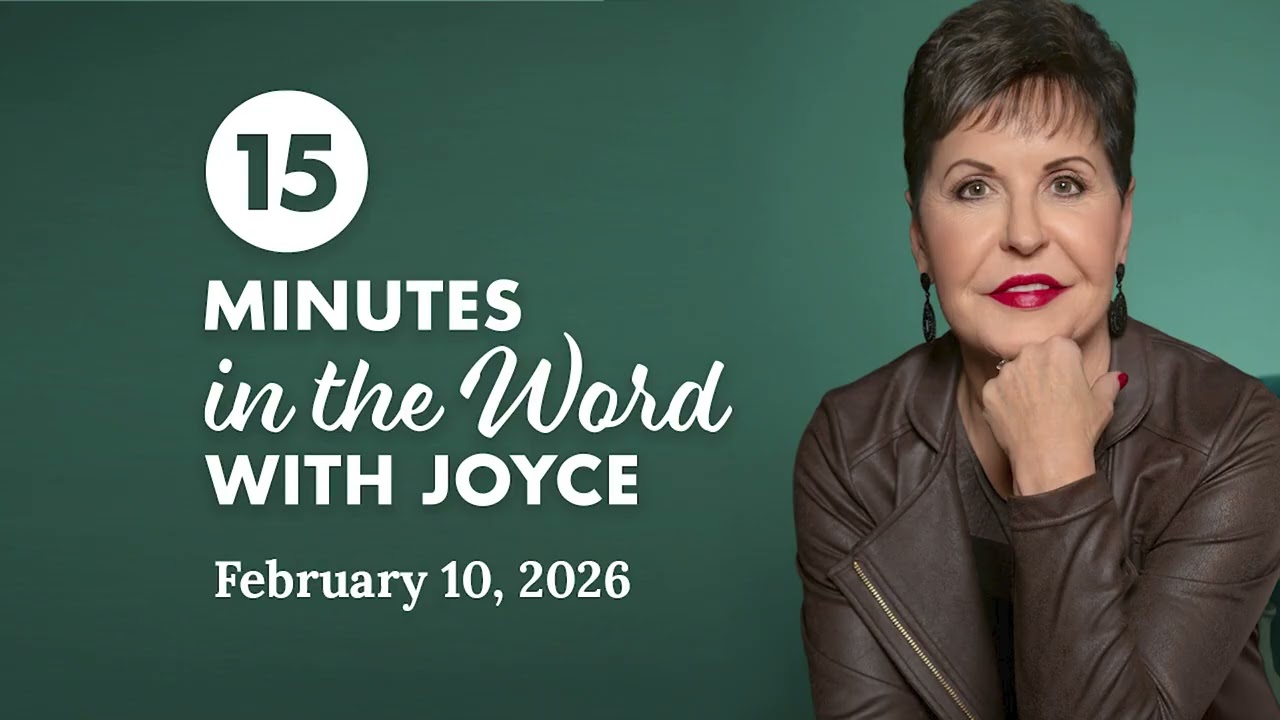 Prayers That Get Answered - Pt 1 | 15 Minutes in the Word with Joyce Meyer