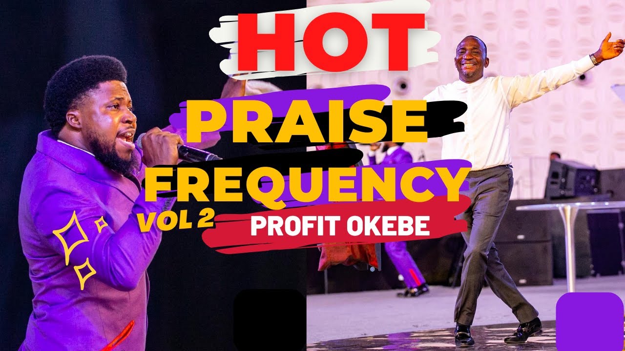 HOT PRAISE FREQUENCY SESSION (VOL. 2)🔥 @ THE DUNAMIS HDQTRS, THE GLORY DOME ABUJA.) BY  PROFIT OKEBE
