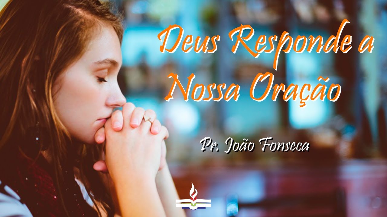 Culto de Oração - Pr.João Fonseca - Deus Responde a Nossa Oração -  02.09.2024 - 18h30