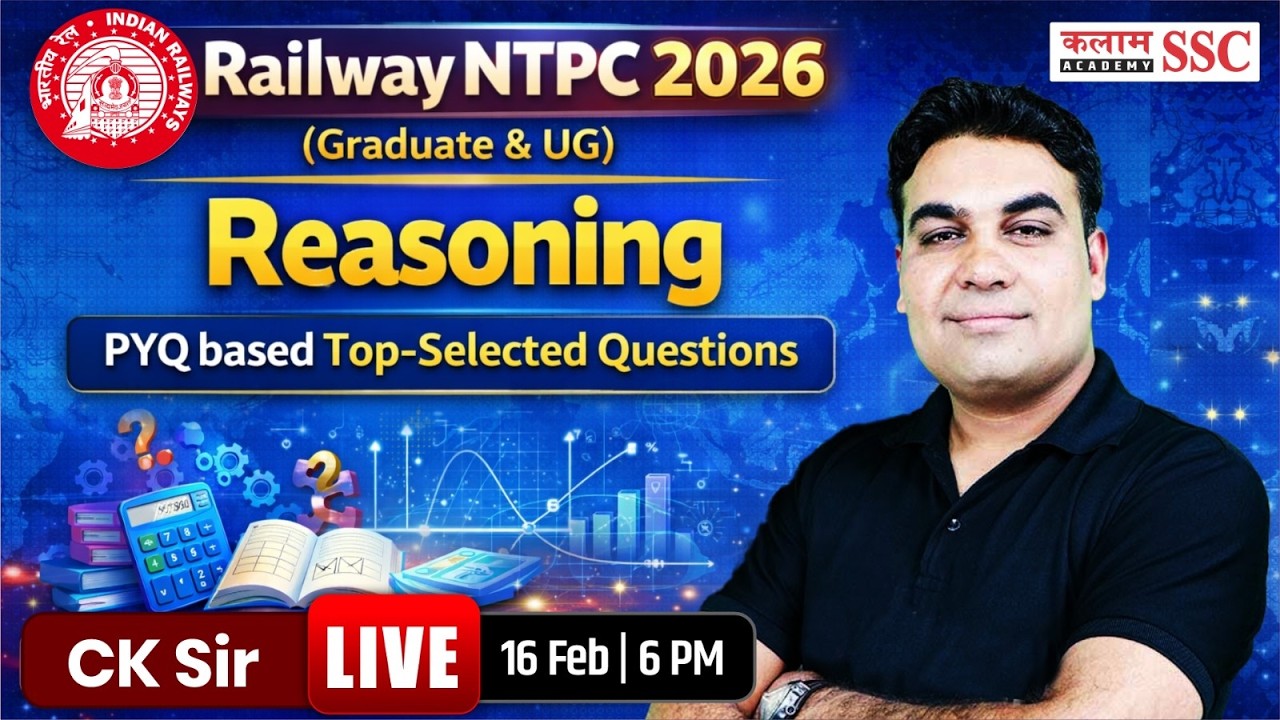 Railway NTPC 2026 (Graduate & UG) | Reasoning PYQ based Top Selected Questions | CK Sir