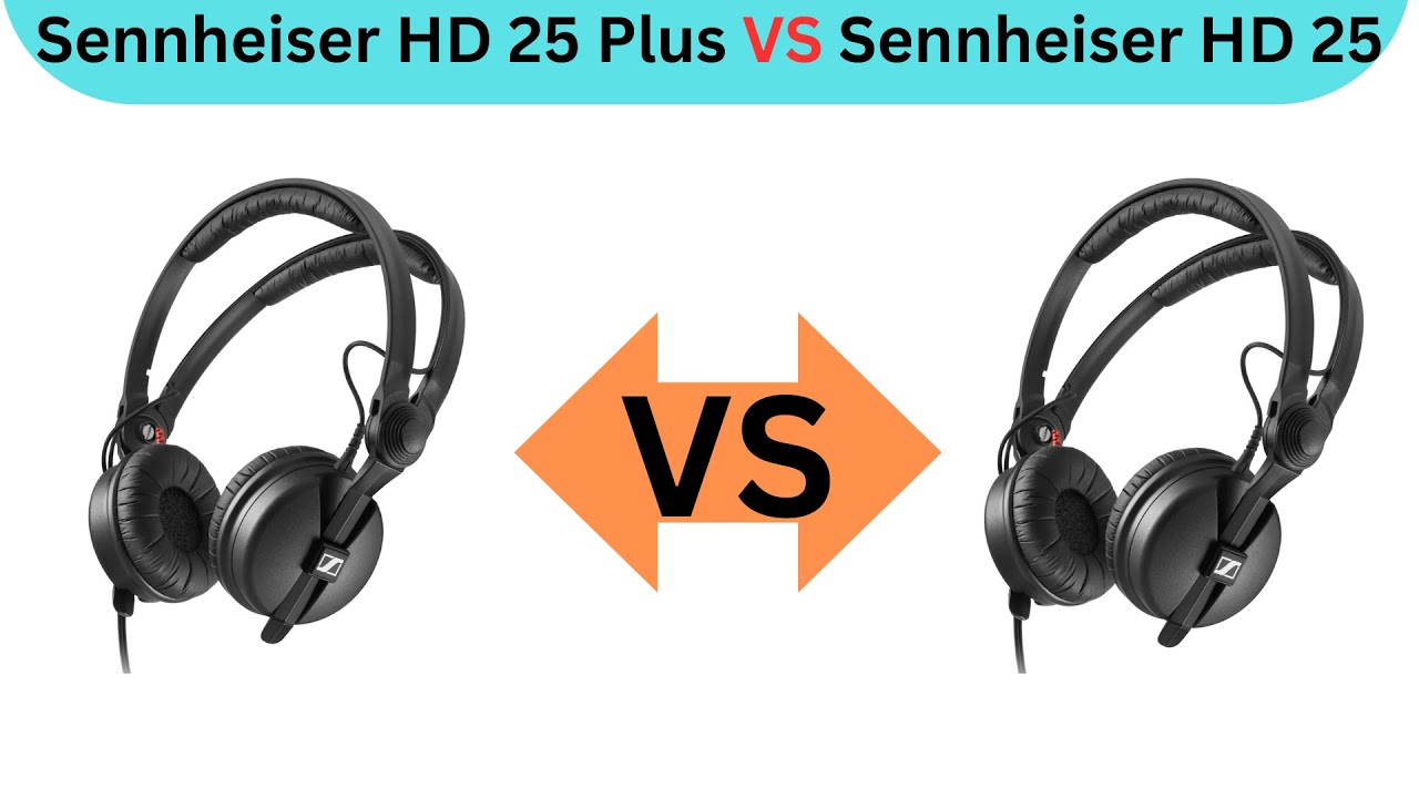 (Which is Best) Sennheiser HD 25 Plus VS Sennheiser HD 25 #compareheadphones