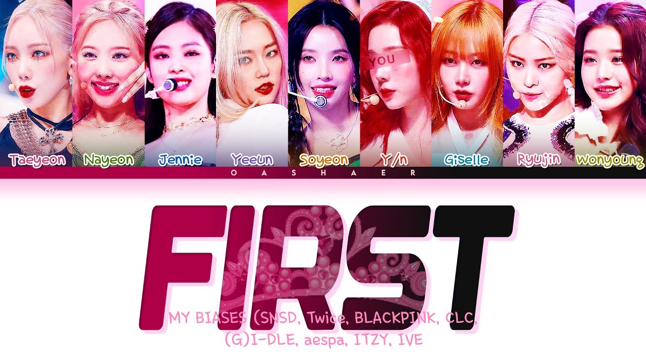HOW WOULD [My BIASES] FIRST (orig. EVERGLOW) : 9 members (You as member) Color Coded Lyrics