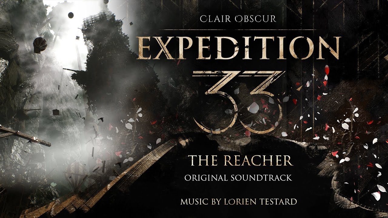 Clair Obscur: Expedition 33 (Original Soundtrack) 123 - The Reacher - Entre les Marais et les Cimes