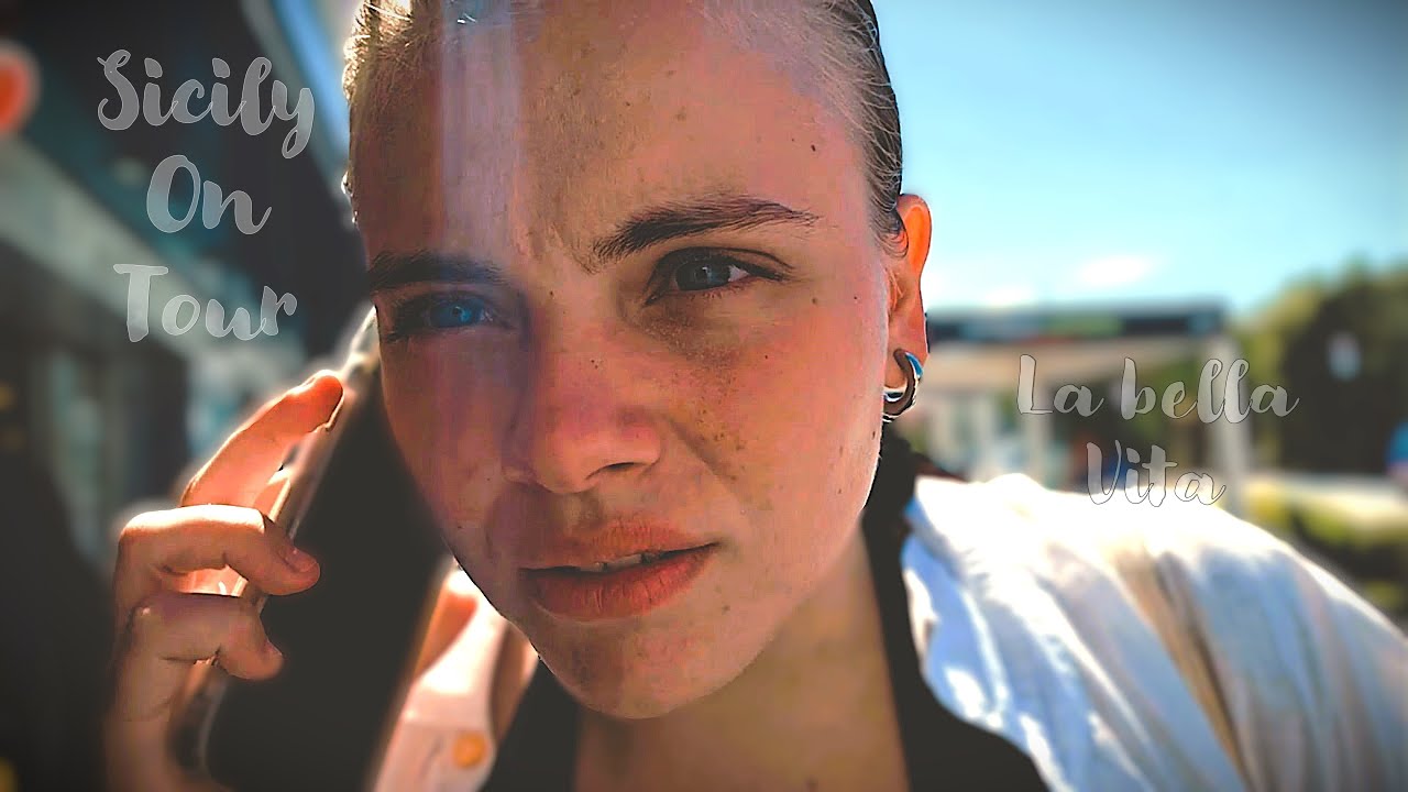 Sicily on tour ep .2 - La Bella Vita