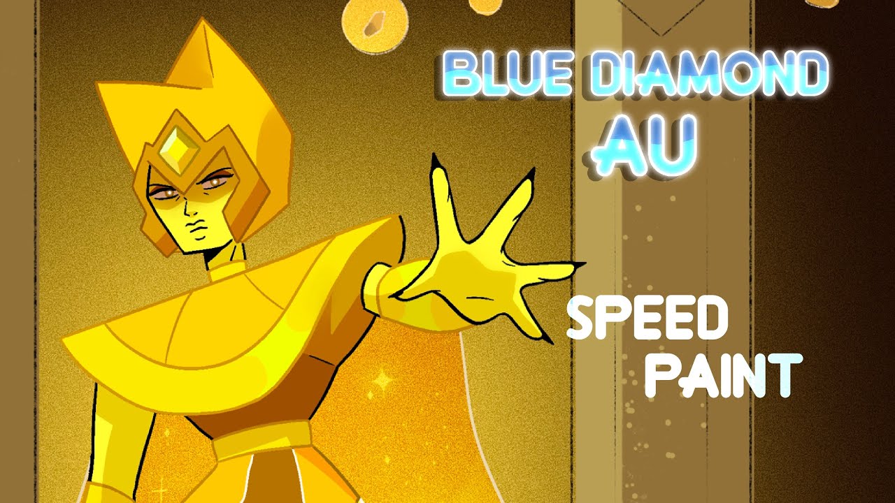 Blue Diamond AU | Yellow Diamond SpeedPaint | Steven Universe 