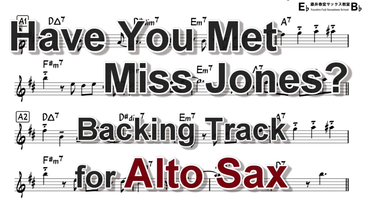 Have You Met Miss Jones? - Backing Track with Sheet Music for Alto Sax