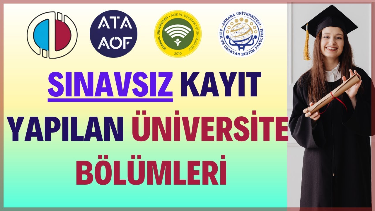 İkinci Üniversite Olarak Hangi Bölümlere Kayıt Yapılabilir? İkinci  Üniversite Bölümleri